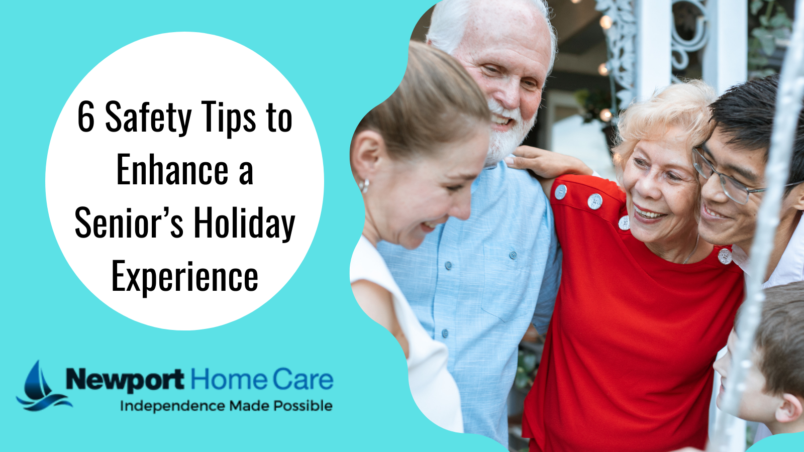 6 Safety Tips to Enhance a Senior’s Holiday Experience