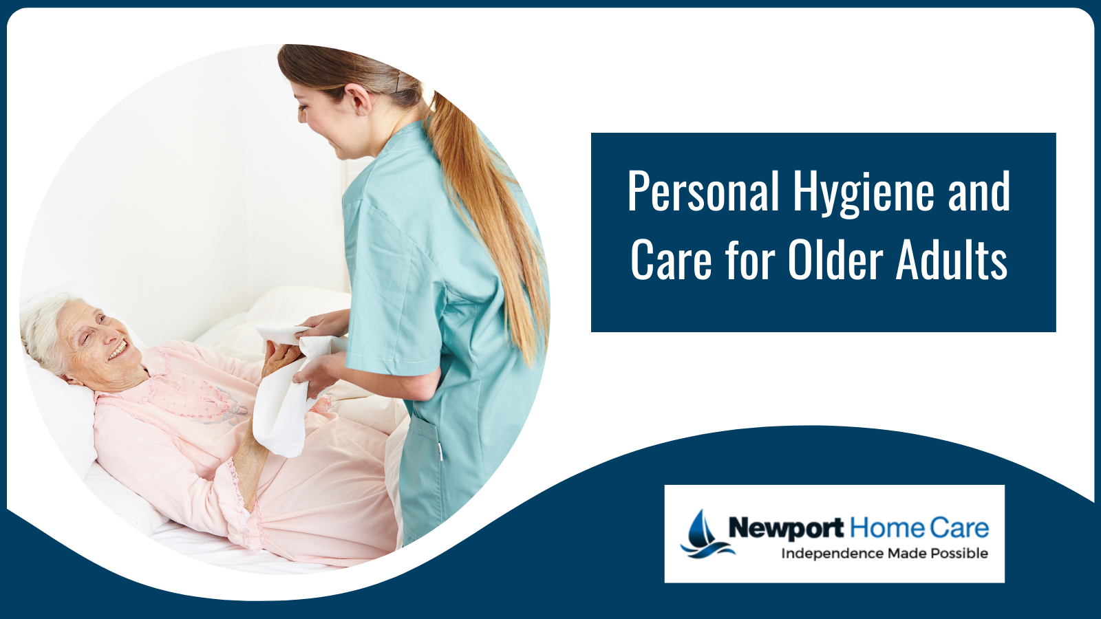 Personal Hygiene and Care for Older Adults