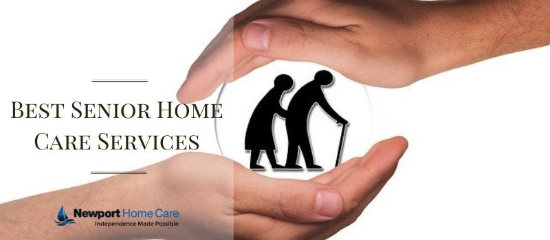 How do I Choose the Best Senior Home Care Services?