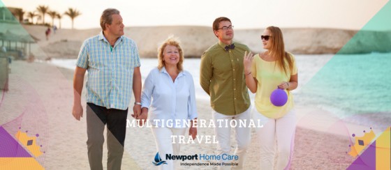 Multigenerational Travel: 10 Tips for Families to Ensure Better Senior Care