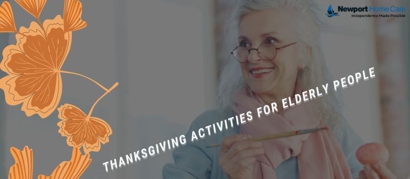 15 Enjoyable Thanksgiving Activities for Elderly People