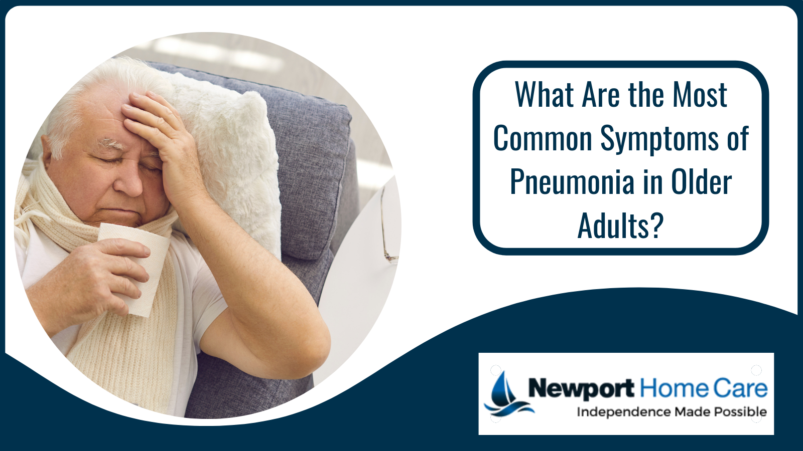What Are the Most Common Symptoms of Pneumonia in Older Adults?